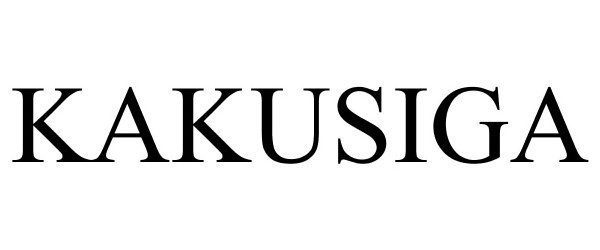 KAKUSIGA